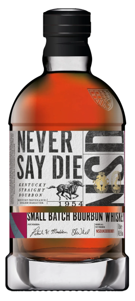 "Never Say Die" Small Batch Bourbon Whiskey